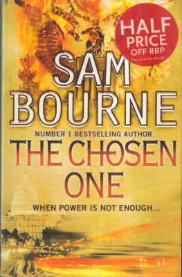 THE CHOSEN ONE BY SAM BOURNE