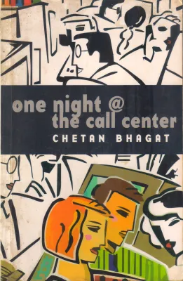 ONE NIGFHT @THE CALL CENTER BY CHETAN BHAGAT