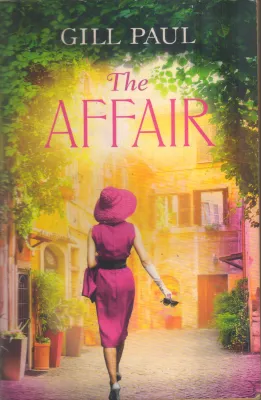 THE AFFAIR BY GILL PAUL