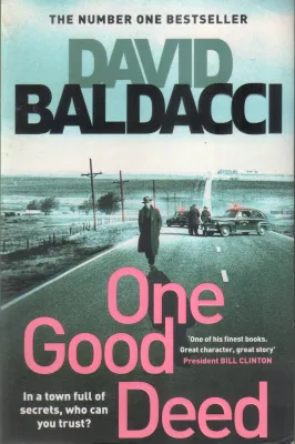 ONE GOOD DEED BY DAVID BALDACCI