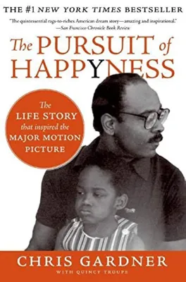 The Pursuit Of Happyness By Chris Gardner