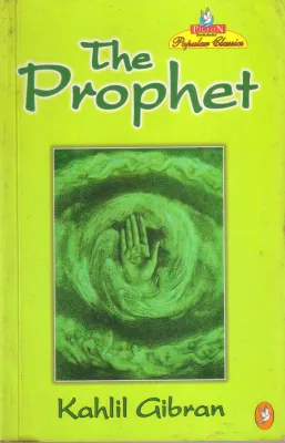 THE PROPHET BY KAHLIL GIBRAN