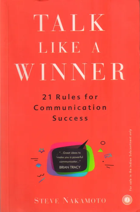 TALK LIKE A WINNER BY STEVE NAKAMOTO