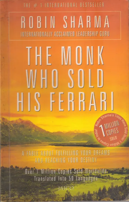 THE MONK WHO SOLD HIS FERRARI BY ROBIN SHARMA