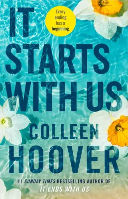 It Starts With UsPaperback – 18 October 2022 by Colleen Hoover