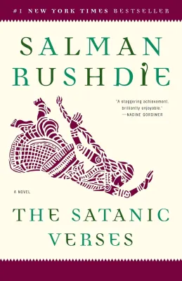 The Satanic Verses: A Novel By Salman Rushdie