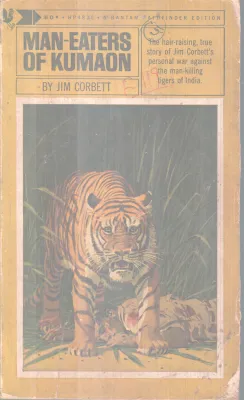 MAN -EATERS OF KUMAON BY JIM CORBETT