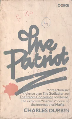 THE PATRIOT BY CHARLES DURBIN