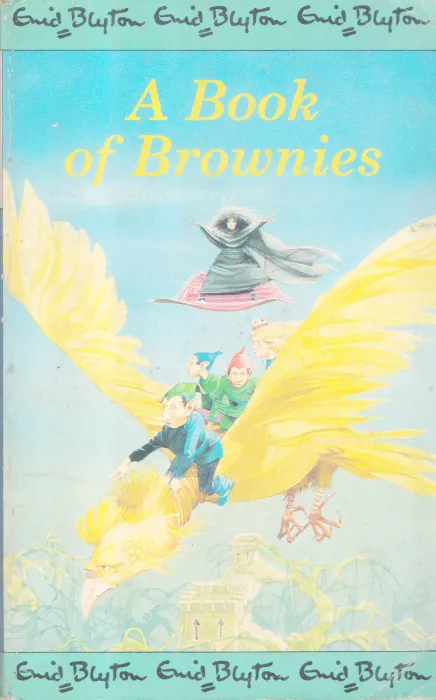 A BOOK OF BROWNIES BY ENID BLYTON