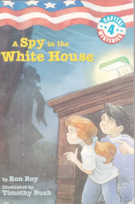 A SPY IN THE WHITW HOUSE BY RON ROY