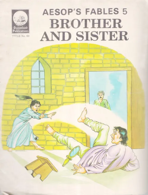 ASOP'S FABLES BROTHERS AND SISTER BY GROUP OF EDITERS