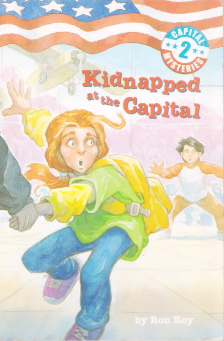 KIDNAPPED AT THE CAPITAL BY RON ROY