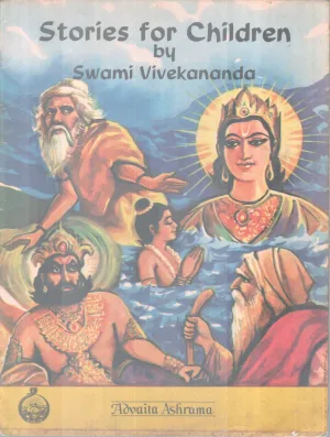 STORIES FOR CHILDREN BY SWAMI VIVEKANANDA