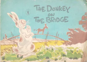 THE DONKEY ON THE BRIDE BY GROUP OF EDITORS