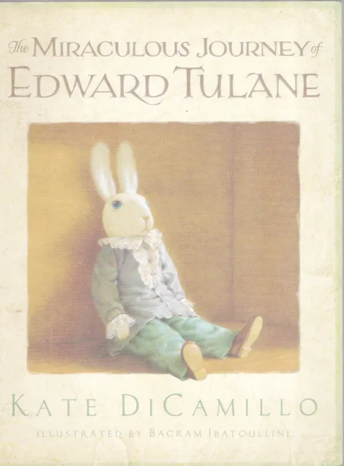 THE MIRACULOUS JOURNEY OF EDWARD TULANE BY KATE DICAMILLO
