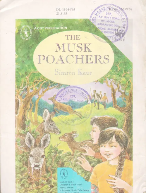 THE MUSK POACHERS BY SIMREN KAUR