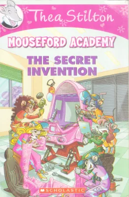 THE SECRET INVENTION BY THEA STILTON
