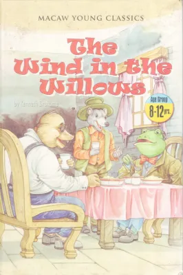 THE WIND IN THE WILLOWS BY KENNETH GRAHAME
