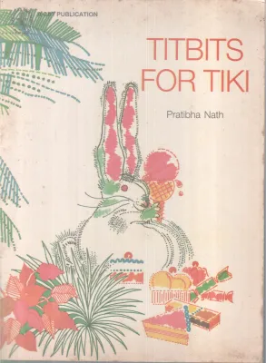 TITBITS FOR TIKI BY PRATHIBHA NATH