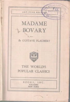 MADAME BOVARY BY GUSTAVE FLAUBERT