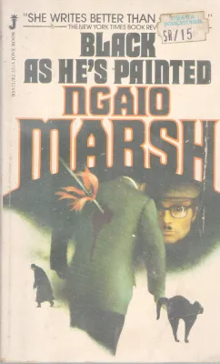 BLACK AS HE'S PAINTED BY NGAIO MARSH