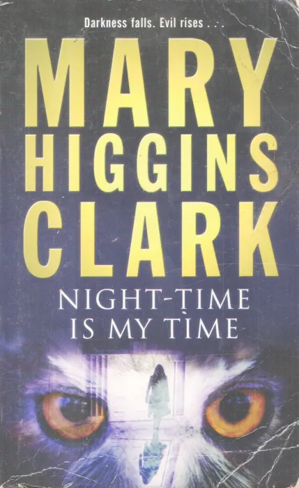 NIGHT TIME IS MY TIME BY MARY HIGGINS CLARK