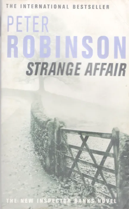 STRANGE AFFAIR BY PETER ROBINSON