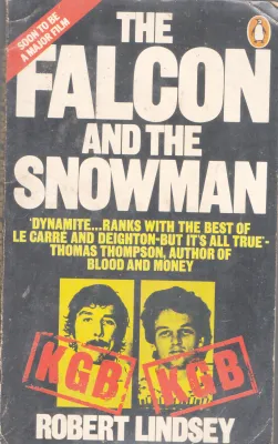 THE FALCON AND THE SNOWMAN BY ROBERT LINDSEY