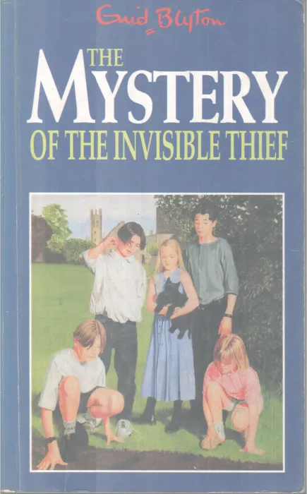 THE MYSTERY OF THE INVISIBLE THIEF BY ENID BIYTON