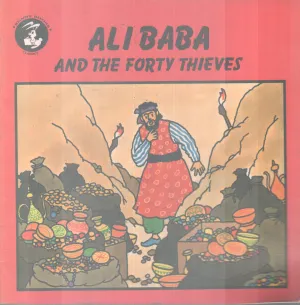 ALI BABA AND FORTY THIEIVES BY ANTOINE GALLAND
