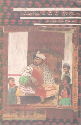 SAMBASHIVA A FARCE BY CHANDRASEKHAR KAMBAR