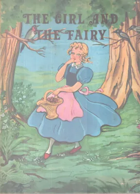 THE GIRL AND THE FAIRY BY GROUP OF EDITORS