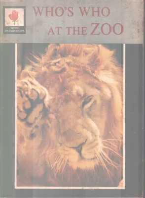 WHO'S WHO AT THE ZOO BY GROUP OF EDITORS
