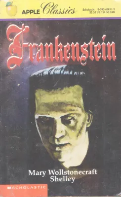 FRANKENSTEIN BY MARY WOLLSTONECRAFT SHELLY