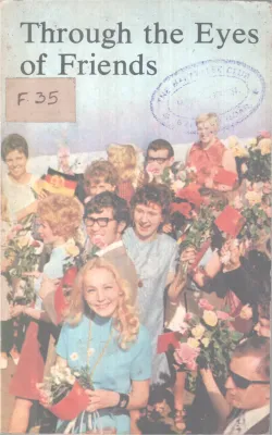 THROUGH THE EYES OF FRIENDS BY GROUP OF EDITORS