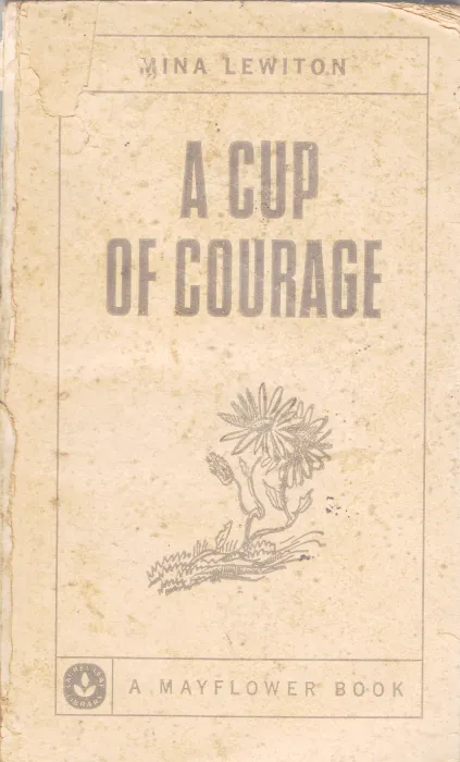 A CUP OF COURAGE BY MINA LEWITON