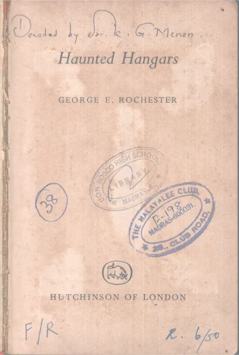 HAUNTED HANGARS BY GEORGE E. ROCHESTER