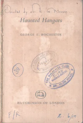 HAUNTED HANGARS BY GEORGE E. ROCHESTER