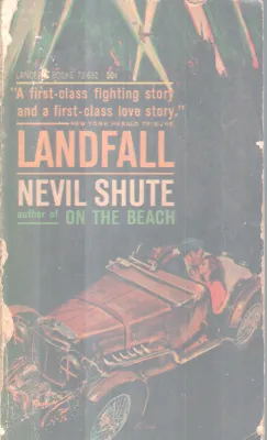 LAND FALL BY NEVIL SHUTE