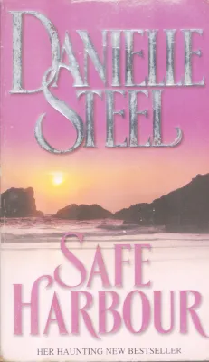 SAFE HARBOUR BY DANIFLLE STEEN
