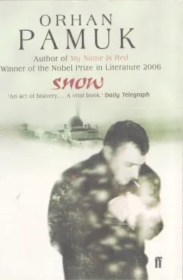 SNOW BY ORHAN PAMUK