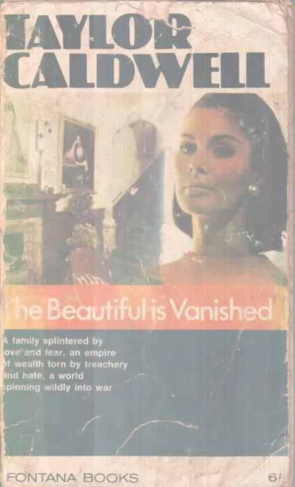 THE BEAUTIFUL VANISHED BY AYLOR CALDWELL
