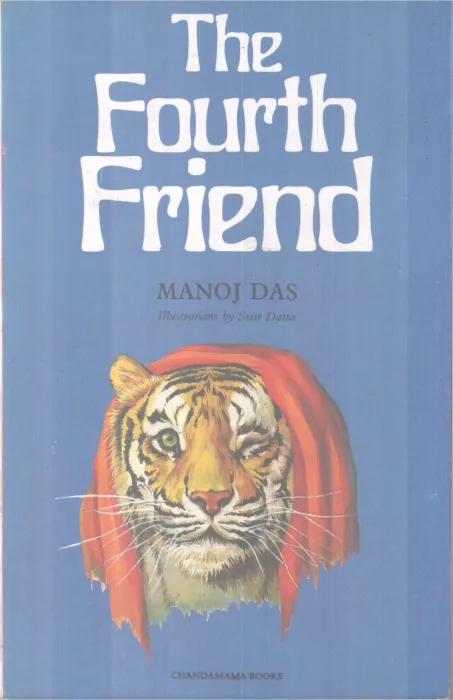 The Fourth Friend BY Manoj Das