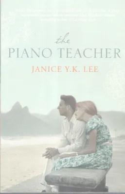 THE PIANO TEACHER BY JANIECE .Y.K LEE
