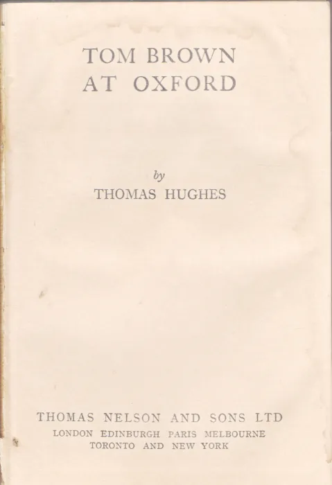 TOM BROWN AT OXFORD BY THOMAS HUGES