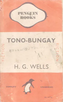 TONO-BUNDAY BY H.G WELLS