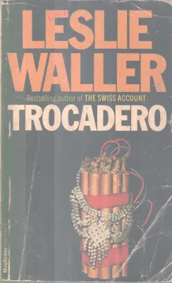 TROCADERO BY LESLIENWALLER