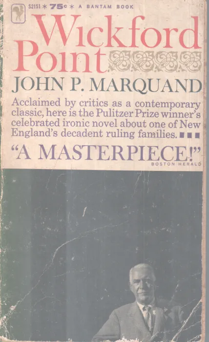 WICKFORD POINT BY JOHN P. MARQUAIND