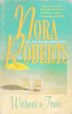 WITHOUT A TRACE BY NORA ROBERTS