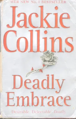 DEADLY EMBRANCE BY JACKIE COLLINS